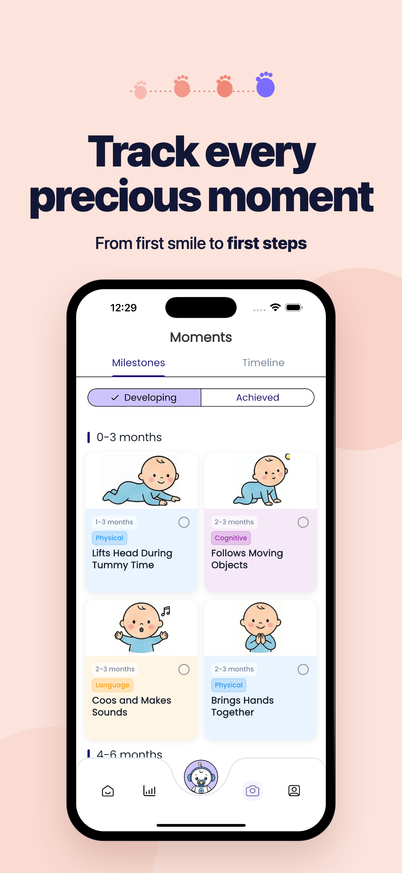 Track every precious moment — from first smile to first steps